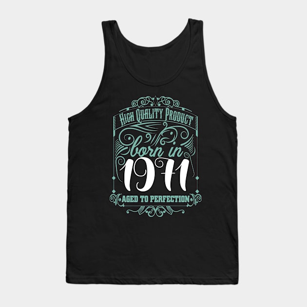 1971 Birthday Tank Top by Diannas